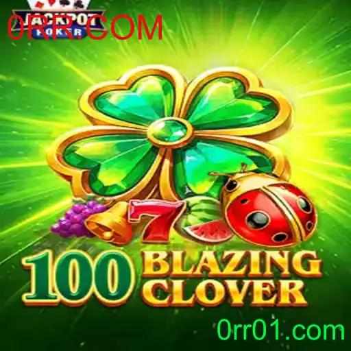Descubra a Emoção do Jogo 100BlazingClover - Um Novo Fenômeno no Entretenimento Digital
