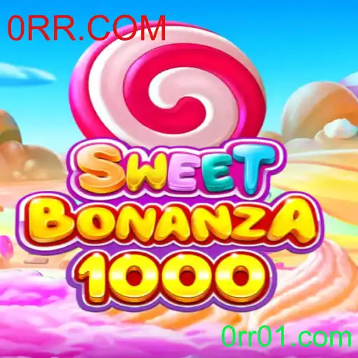 SweetBonanza1000: Explorando o Mundo das Rodadas Doces com 0RR.COM